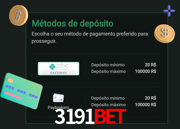 O cassino 3191Bet oferece uma grande variedade de métodos de pagamento